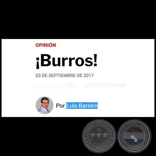 ¡BURROS! - Por LUIS BAREIRO - Domingo, 03 de Septiembre de 2017